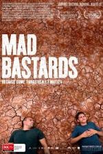 Watch Mad Bastards Movie25