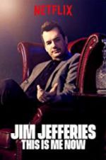 Watch Jim Jefferies: This Is Me Now Movie25