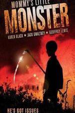 Watch Mommys Little Monster Movie25