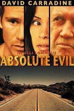 Watch Absolute Evil - Final Exit Movie25