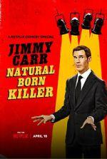 Watch Jimmy Carr: Natural Born Killer Movie25