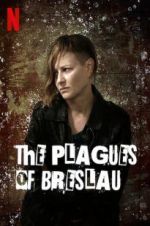 Watch The Plagues of Breslau Movie25