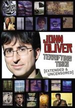 Watch John Oliver: Terrifying Times Movie25