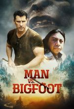 Watch Man vs Bigfoot Movie25