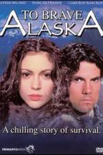 Watch To Brave Alaska Movie25