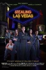 Watch Stealing Las Vegas Movie25
