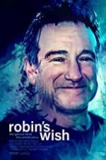 Watch Robin\'s Wish Movie25
