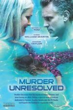 Watch Murder Unresolved Movie25