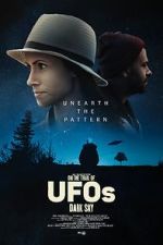 Watch On the Trail of UFOs: Dark Sky Movie25