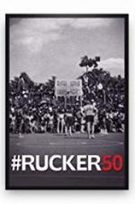 Watch #Rucker50 Movie25
