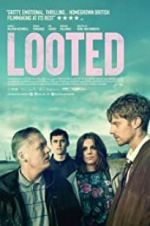 Watch Looted Movie25