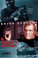 Watch A Father\'s Revenge Movie25