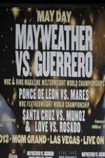 Watch Mayweather vs Guerrero Undercard Movie25