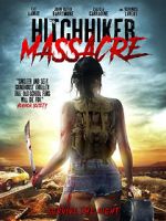 Watch Hitchhiker Massacre Movie25