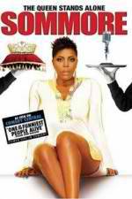 Watch Sommore The Queen Stands Alone Movie25