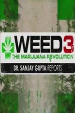 Watch Weed 3: The Marijuana Revolution Movie25