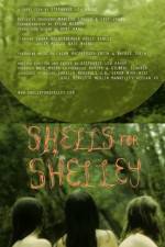Watch Shells for Shelley Movie25