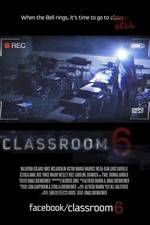 Watch Classroom 6 Movie25