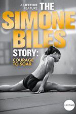 Watch The Simone Biles Story: Courage to Soar Movie25