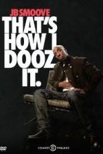 Watch Jb Smoove: That's How I Dooz It Movie25