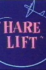 Watch Hare Lift Movie25