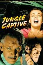 Watch The Jungle Captive Movie25