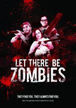 Watch Let There Be Zombies Movie25