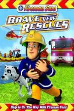 Watch Fireman Sam: Brave New Rescues Movie25