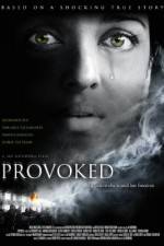 Watch Provoked: A True Story Movie25