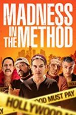 Watch Madness in the Method Movie25