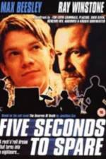 Watch Five Seconds to Spare Movie25