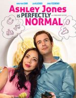 Watch Ashley Jones Is Perfectly Normal Movie25
