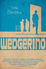Watch Wedgerino Movie25