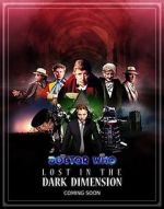 Watch Doctor Who: Lost in the Dark Dimension Movie25