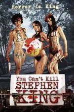 Watch You Can\'t Kill Stephen King Movie25