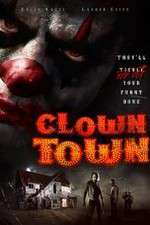 Watch ClownTown Movie25