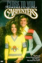 Watch Close to You: Remembering the Carpenters Movie25