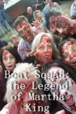 Watch Boat Squad: The Legend of Martha King Movie25