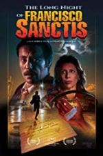 Watch The Long Night of Francisco Sanctis Movie25
