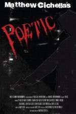 Watch Poetic Movie25