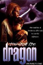 Watch Chasing the Dragon Movie25