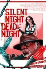 Watch Silent Night Dead Night A New Christmas Carol Movie25