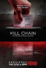 Watch Kill Chain: The Cyber War on America\'s Elections Movie25