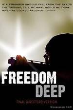 Watch Freedom Deep Movie25