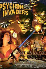 Watch Psychon Invaders Movie25