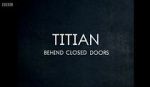 Watch Titian - Behind Closed Doors Movie25