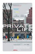 Watch Private Life Movie25