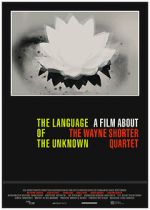 Watch The Language of the Unknown: A Film About the Wayne Shorter Quartet Movie25
