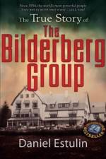 Watch The Secret Rulers of the World The Bilderberg Group Movie25