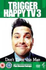 Watch Trigger Happy TV: Best of Series 3 Movie25